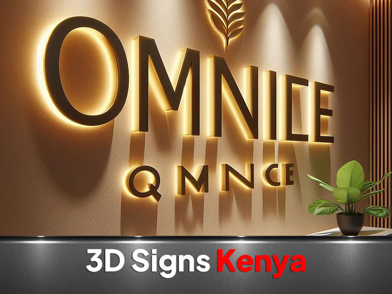 3D Signs printing and branding in Nairobi by VS Kenya Designs
