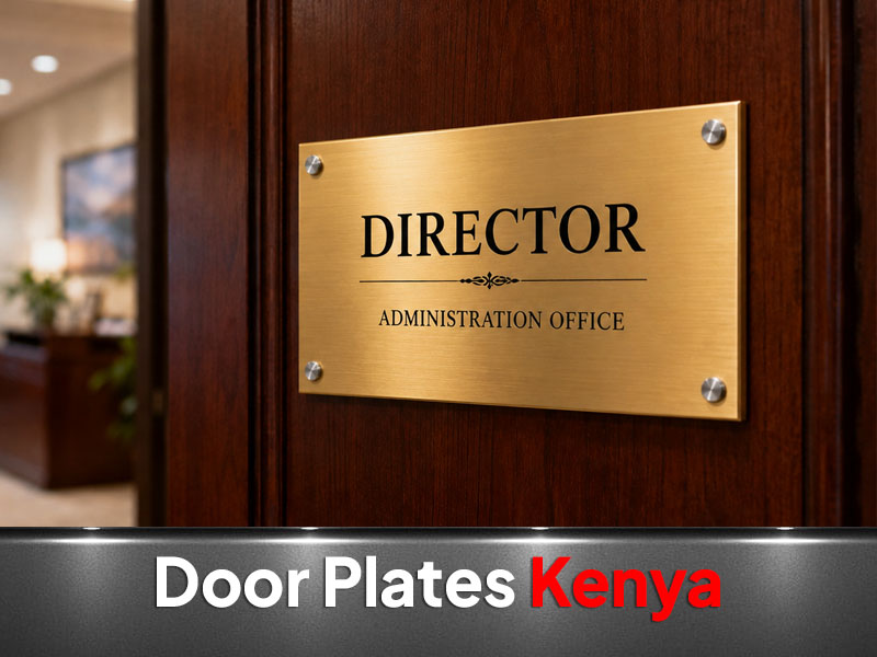 Door Plates printing and branding in Nairobi by VS Kenya Designs